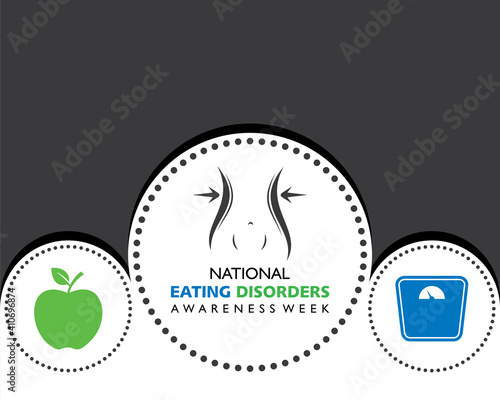 National Eating Disorders Awareness Week observed during last week of February