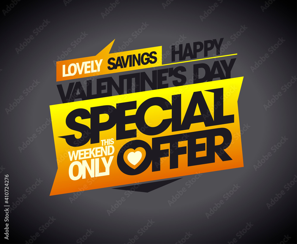 Fototapeta premium Valentine's day special offer, lovely savings this weekend only banner