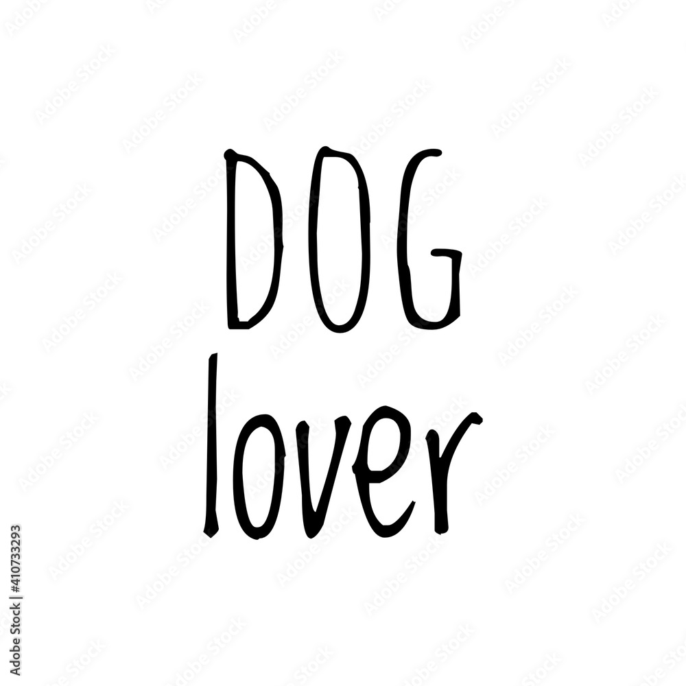''Dog lover'' Lettering ''Dog lover'' Lettering