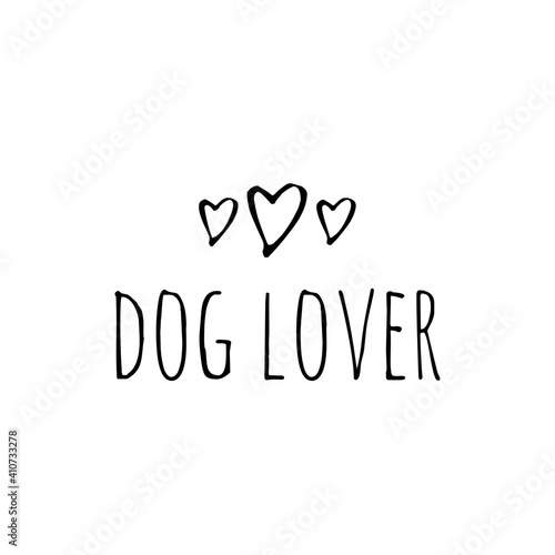 Photography ''Dog lover'' Lettering