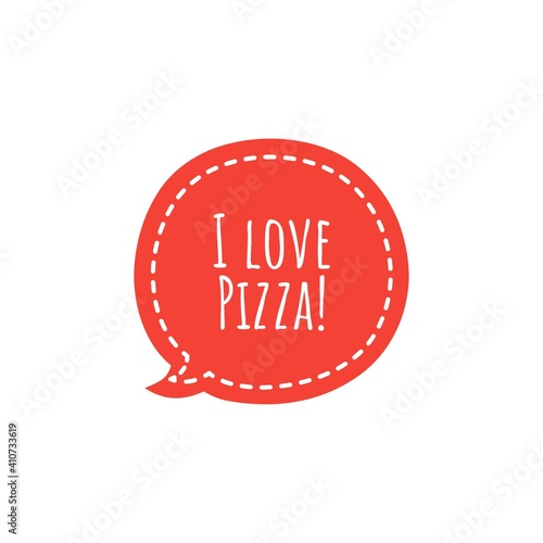 ''I love pizza'' Lettering