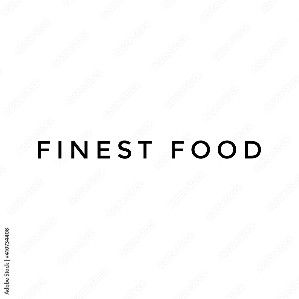 ''Finest food'' Lettering ''Finest food'' Lettering
