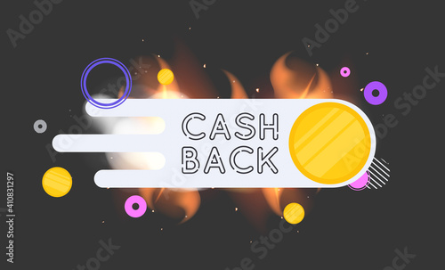 Cashback lettering in fire and smoke. Golden coins. Composition on the topic of money back and cashback. Vector illustration. Isolated.