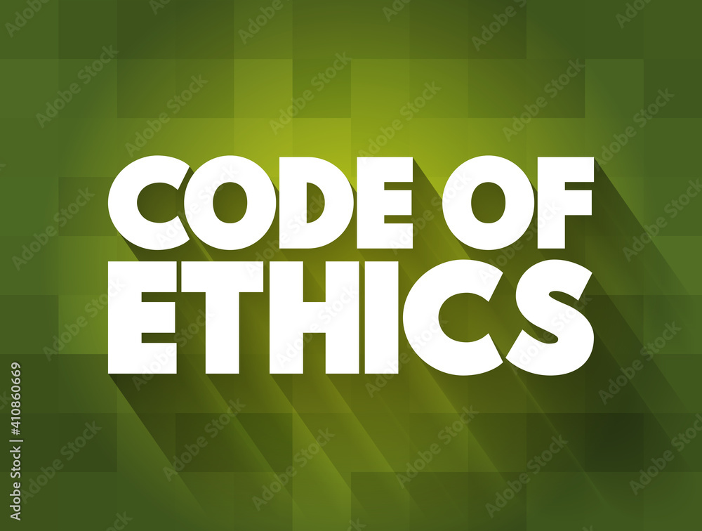 Fototapeta premium Code Of Ethics text quote, concept background