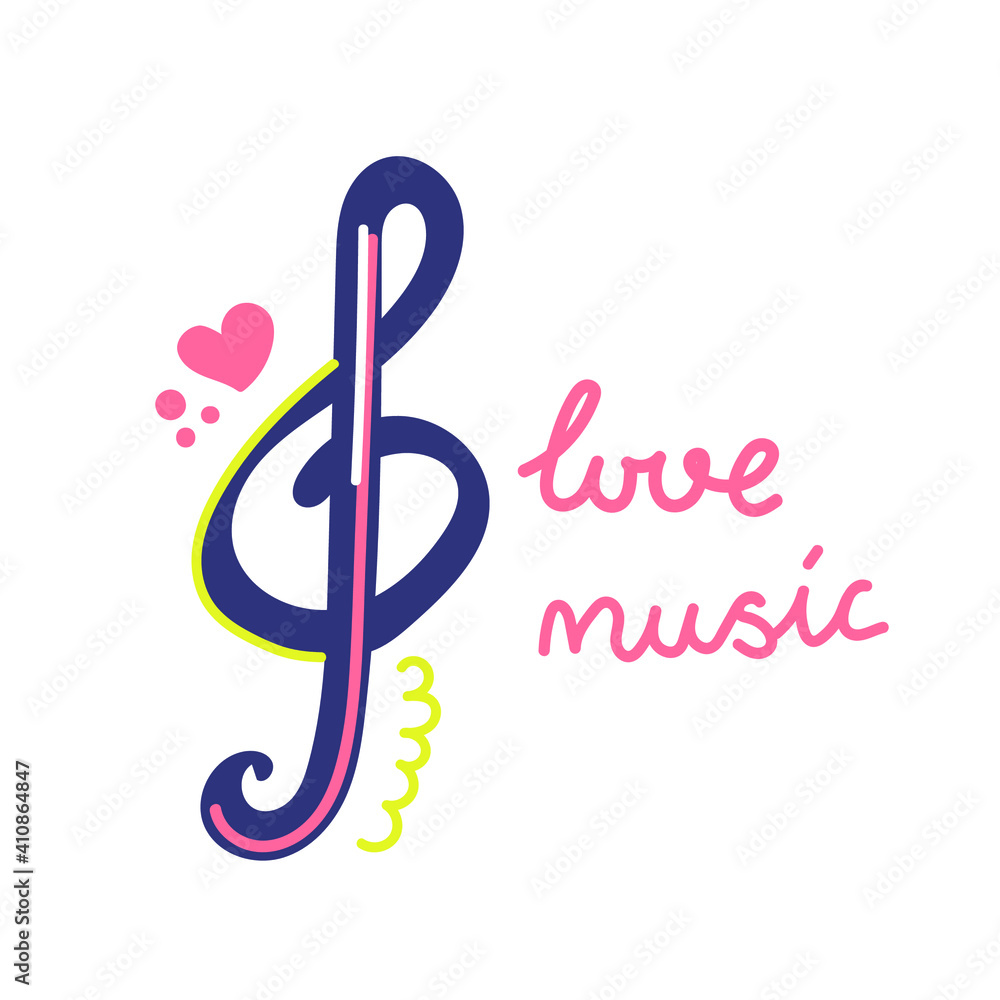 Fototapeta premium Hand drawn music key, treble clef. Text love music. Flat illustration.