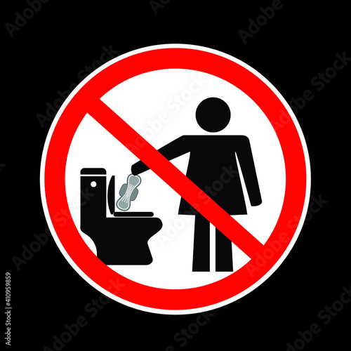 No Sanitary Pad down the Toilet