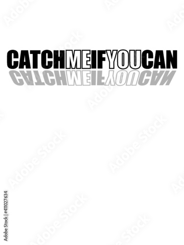 Spiegelung Catch Me 