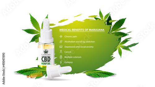 White poster with medical benefits of marijuana, white baner for website with CBD oil bottle with pipette and marijuana leafs. Benefits uses of medical marijuana
