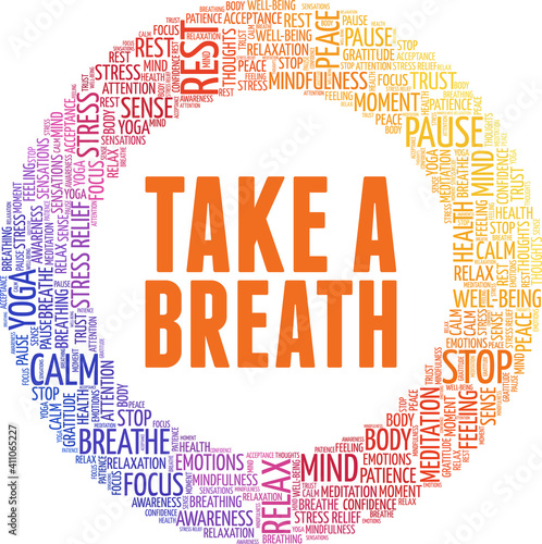 Take a breath vector illustration word cloud isolated on a white background.