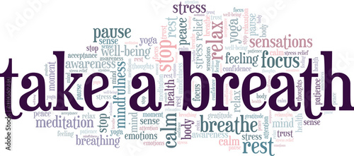 Take a breath vector illustration word cloud isolated on a white background. photo