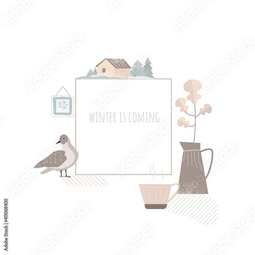Book cover, postcard, social network page template. Cozy home and cute things. The winter is coming