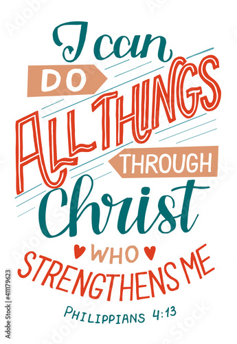Hand lettering wth Bible verse I can do all things through Christ.