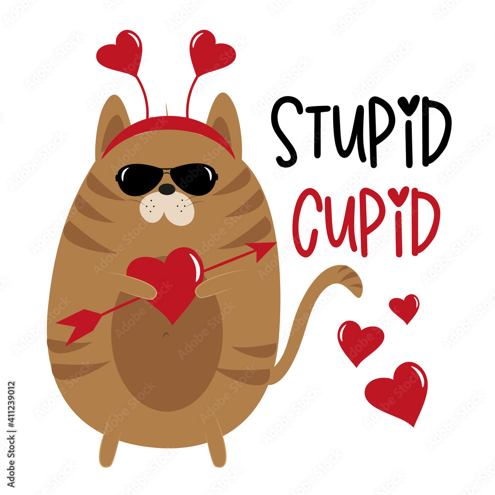 Stupid Cupid - funny phrase with cupid cat . Good for T shirt print, greeting card, poster, and gifts design. Stupid Cupid - funny phrase with cupid cat . Good for T shirt print, greeting card, poster, and gifts design.