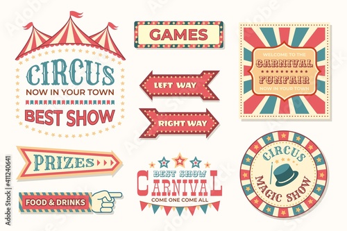 Circus vintage banner. Carnival retro signs. Colorful collection of stylized pointers. Signboards and welcome posters for festival. Old-fashioned billboards for fair cafe and festive show, vector set