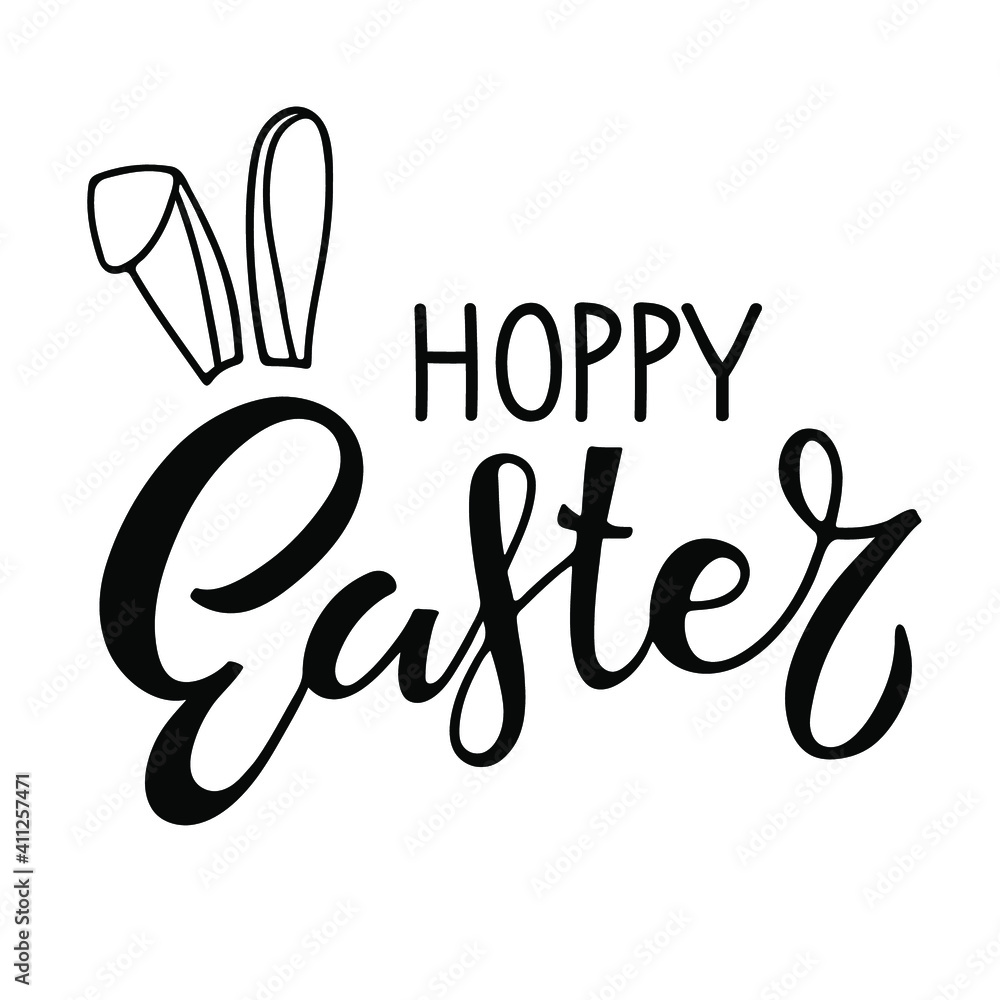 Hoppy Easter. Baby Easter. Black and white lettering with rabbit ears. Hand drawn lettering. Celebration quote for kids Easter. Sublimation print for baby clothing, family holiday decor. Hoppy Easter. Baby Easter. Black and white lettering with rabbit ears. Hand drawn lettering. Celebration quote for kids Easter. Sublimation print for baby clothing, family holiday decor.