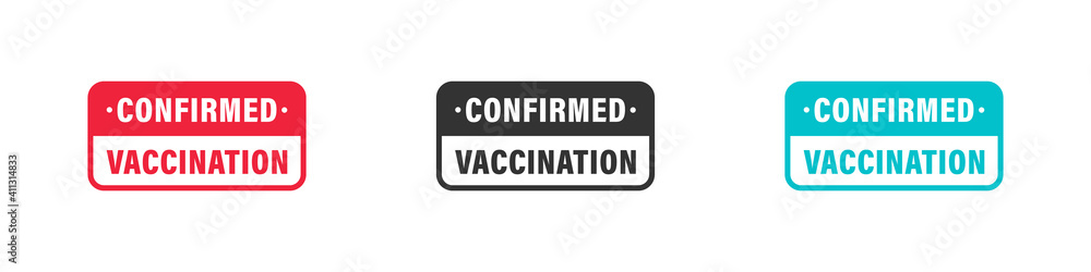 Vaccinated. Stamp sign. Vaccine confirmation. I got vaccinated. Flat vector logo. Vector illustration Vaccinated. Stamp sign. Vaccine confirmation. I got vaccinated. Flat vector logo. Vector illustration