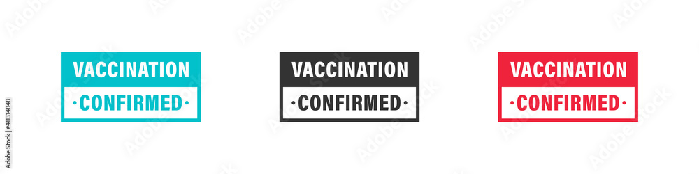 Vaccination. Stamp sign. Vaccine confirmation. I got vaccinated. Flat vector logo. Vector illustration