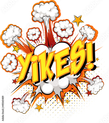 Word Yikes on comic cloud explosion background