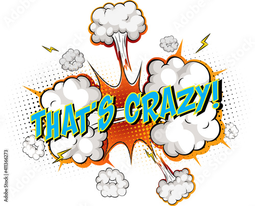 Word That's Crazy on comic cloud explosion background