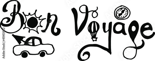 Lettering phrase Bon voyage black isolated on white background, with decoration car, baloon, compass, sun and geo location icon 