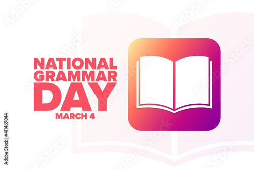 National Grammar Day. March 4. Holiday concept. Template for background, banner, card, poster with text inscription. Vector EPS10 illustration.