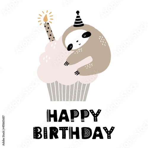 Hand drawn cute sloth and birthday cupcake. Happy Birthday text in Scandinavian style. Isolated on white background.