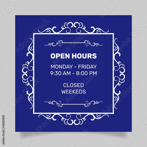 Ornamental business opening hours illustration. - Vector.