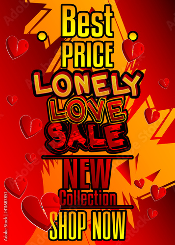 Loneliness at Valentine's Day themed fashion sale social media post design or sale poster template. Vector illustration.