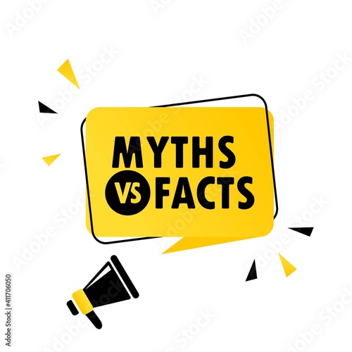 Megaphone with Myths vs facts speech bubble banner. Loudspeaker. Can be used for business, marketing and advertising. Vector EPS 10. Isolated on white background