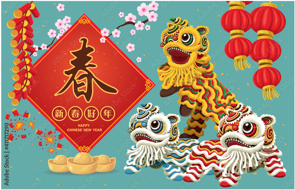 Obraz premium Vintage Chinese new year poster design with lion dance. Chinese wording meanings: Happy Lunar Year, spring