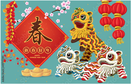 Vintage Chinese new year poster design with lion dance. Chinese wording meanings: Happy Lunar Year, spring