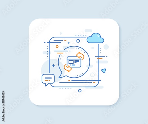 Refresh website line icon. Abstract square vector button. Update web page sign. Refresh website line icon. Speech bubble concept. Vector