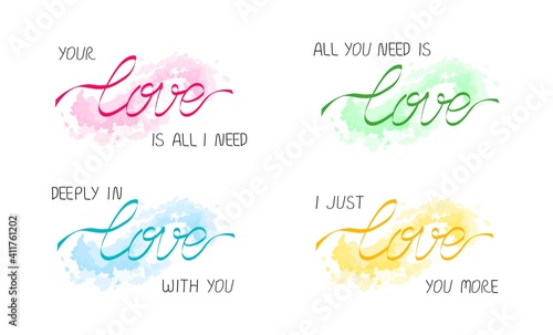 Slogans for couple Love (all you need, love you more, deeply in love), lettering message with ribbon or thread of destiny, on splash background. Stylish reminder, isolated vector element for gift, web