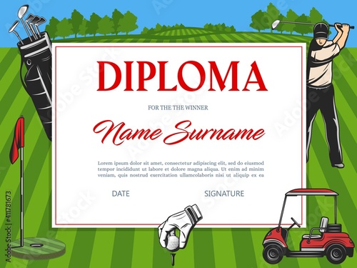 Diploma for the winner of golf tournament vector certificate template with golfer hitting ball on green field with flag, balls, car and sportsman equipment, sports achievement award frame design