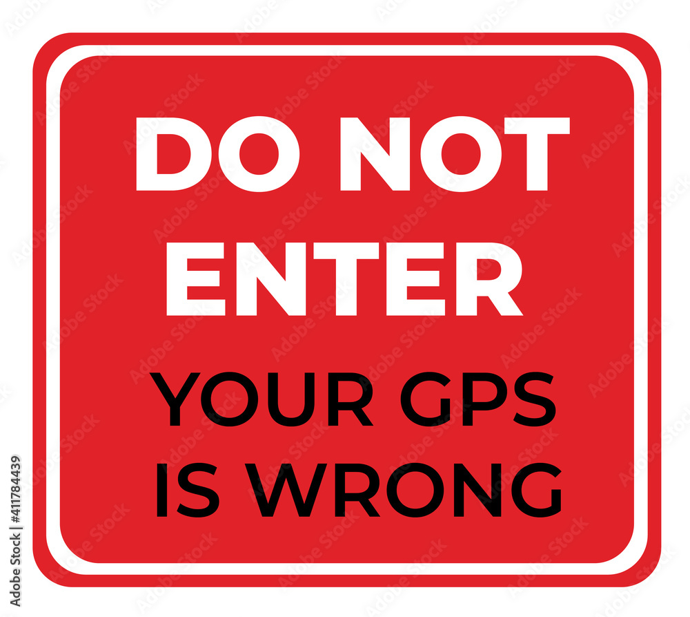 Warning sign, do not enter Warning sign, do not enter