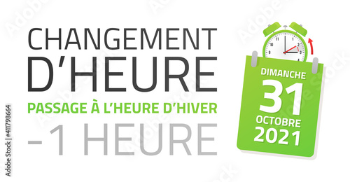 Passage à l'heure d'hiver - Changement d'heure le 31 Octobre 2021