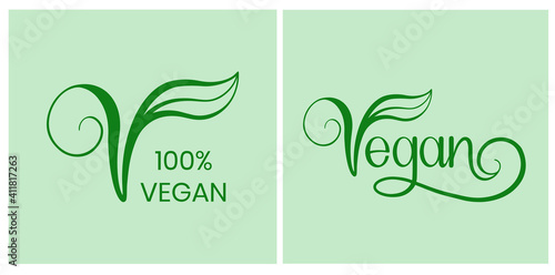 Vegan vector icon. Organic, bio, eco symbol. Vegan, no meat, lactose free, healthy, fresh and nonviolent food. Green vector illustration with leaves for stickers, labels and logos