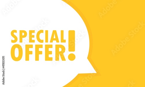 Special offer speech bubble banner. Can be used for business, marketing and advertising. Vector EPS 10. Isolated on white background