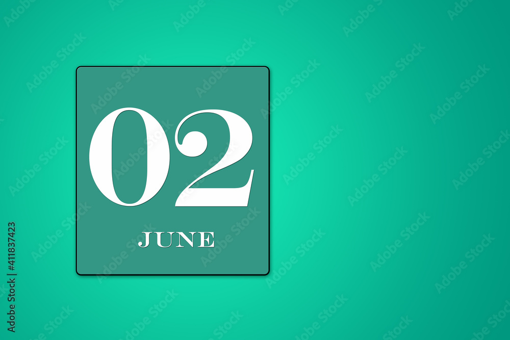June 2 is the second day of the month. calendar date framed on a green background June 2 is the second day of the month. calendar date framed on a green background