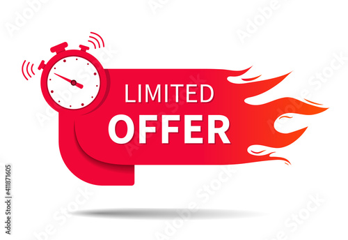 Limited offer. Banner of sale with clock, fire and countdown. Hot limited of time offer of discount. Icon of promo deal. Label, logo, button for exclusive promotion and price. Vector