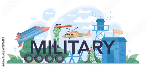 Military typographic header. Millitary force employee in camouflage