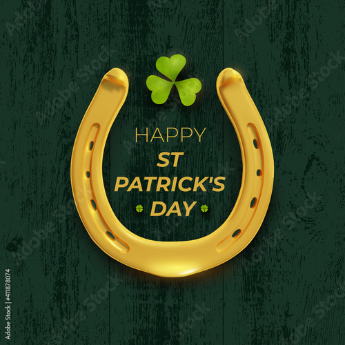 St. Patrick's Day. Realistic style emblem of horseshoe 3d and lucky clover leaf. Typography. Vector illustration. Isolated on green background.