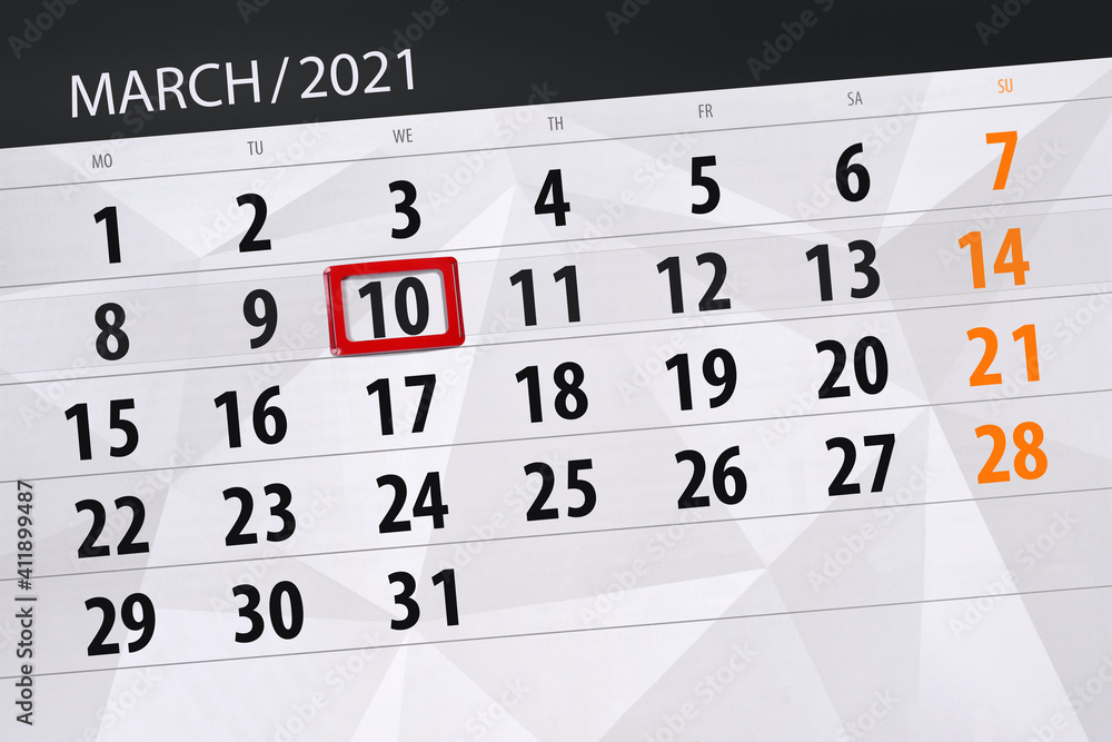 Fototapeta premium Calendar planner for the month march 2021, deadline day, 10, wednesday.