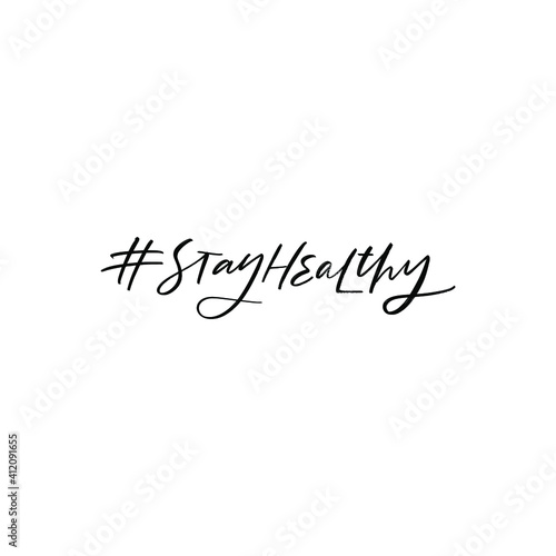 STAY HEALTHY. MENTAL HEALTH. VECTOR HAND LETTERING TYPOGRAPHY. TYPO. TYPOGRAPHY
