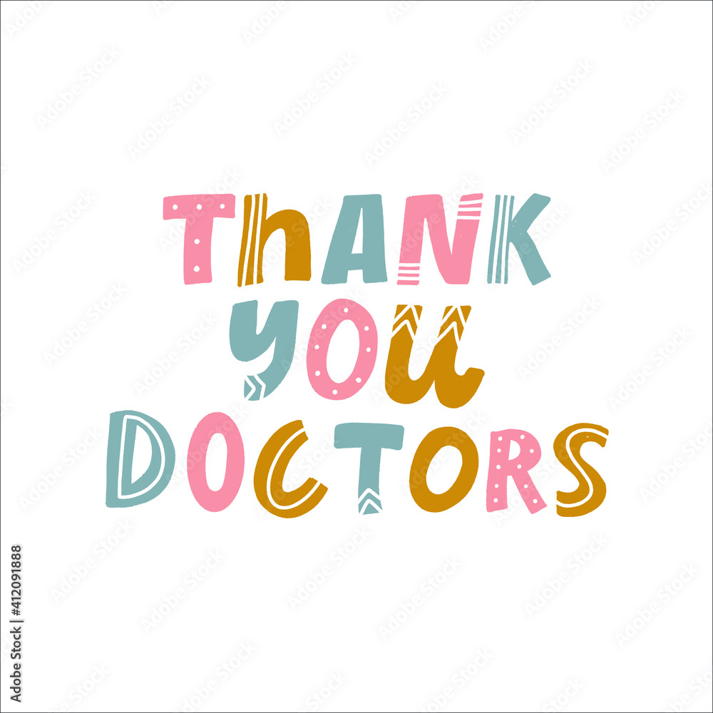 THANK YOU DOCTORS. VECTOR HAND LETTERING TYPOGRAPHY GREETING