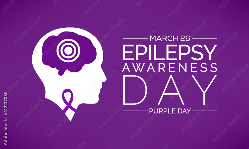 Epilepsy awareness day occurs each year on March 26th aims to increase the public's knowledge of a neurological condition affecting nearly fifty million people worldwide. Also known as Purple Day.