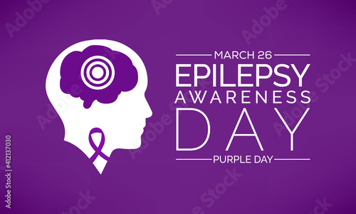 Epilepsy awareness day occurs each year on March 26th aims to increase the public's knowledge of a neurological condition affecting nearly fifty million people worldwide. Also known as Purple Day.