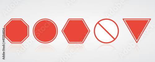 Stop red sign. Blank forbidden icon set. Various shape of ban road sign. Vector