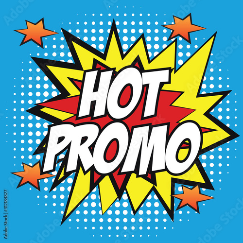 hot promo banner in speech bubble pop art style. vector illustration