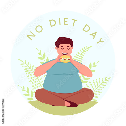 International No Diet Day is a celebration of body adoption. A plump man sits in a lotus position and eats a hamburger. Acceptance of your fat and variety of forms. Flat vector illustration.